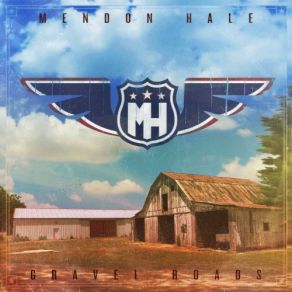 Download track Gravel Roads Mendon Hale