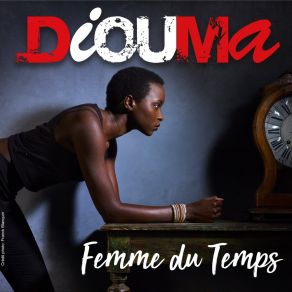 Download track Le Temps Perdu... Est Perdu Diouma