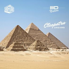 Download track Cleopatra Dreams (Original Mix) 3D Nation