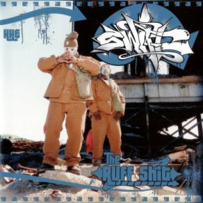 Download track The Ruff Shit (Radio Man Mix) Swift