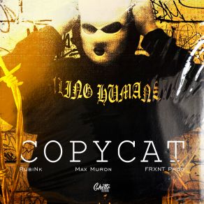 Download track Copycat FRXNT PROD