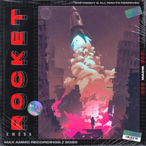 Download track Rocket (Radio Edit) Kmoba