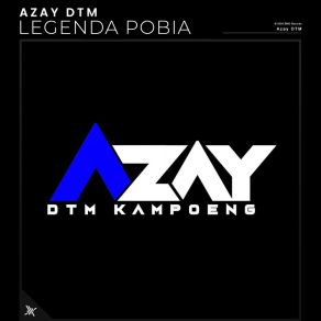 Download track Lebih Dari Cinta Azay DTM