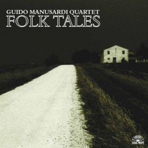 Download track Long Time Ago Guido Manusardi Quartet