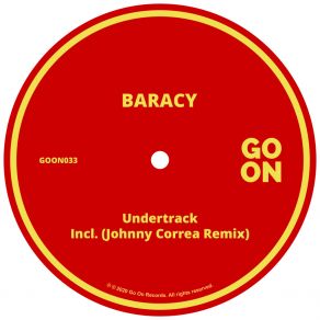 Download track Undertrack (Johnny Correa Remix) BaracyJohnny Correa