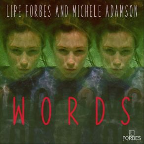 Download track Words (Extended) Lipe Forbes