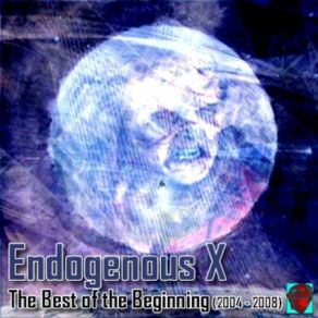 Download track Recall Of Dillusion (2007) Endogenous X