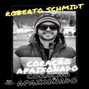 Download track Me Namora Roberto Schmidt