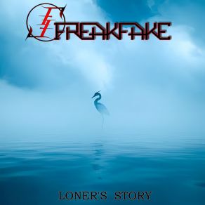 Download track Loner FREAKFAKEFia