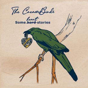 Download track I Will Be Your Present The Creambirds