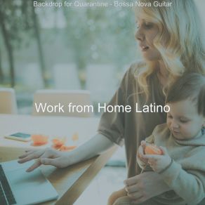 Download track Bossa Quintet Soundtrack For Work From Home Work From Home Latino