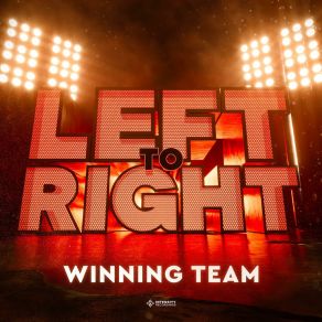 Download track Left To Right (Extended Mix) Winning Team