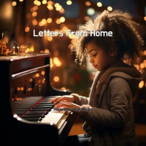 Download track Letters From Home Heavenly Harmony