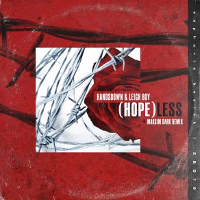 Download track (Hope) Less (Maksim Dark Remix) Leigh BoyHope, Maksim Dark