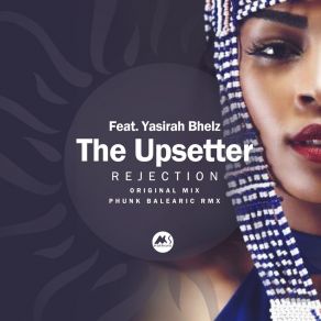 Download track Rejection (Original Mix) Yasirah Bhelz