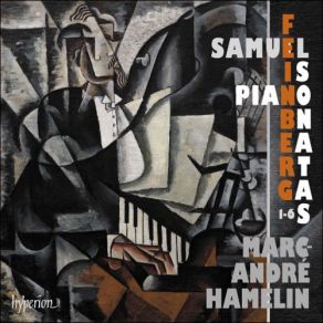 Download track Feinberg: Piano Sonata No 5 In E Minor, Op 10 Marc - Andre Hamelin