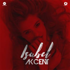 Download track Isabel (Radio Edit) Akcent
