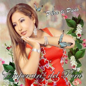 Download track Amor Inolvidable Emperatriz Del Perú