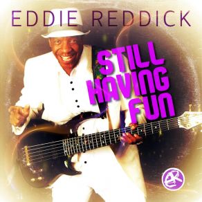 Download track Don't Knock It 'Til You Try It Eddie Reddick