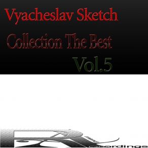 Download track Summer Sun 2018 Vyacheslav Sketch