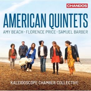 Download track 1. Beach: Quintet In F Sharp Minor Op. 67 - Adagio - Allegro Moderato - Kaleidoscope Chamber Collective