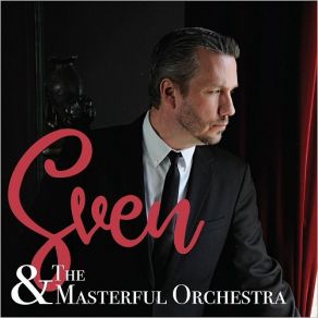 Download track The Way You Look Tonight Sven, The Masterful Orchestra