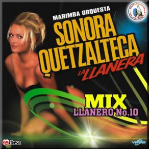 Download track Mix Llanero 10: Ay Chabela / Tristes Recuerdos / Y Por Esa Calle Vive Marimba Orquesta