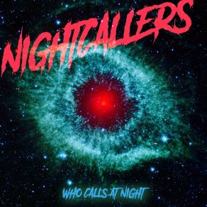 Download track Who Calls At Night NIGHTCALLERS