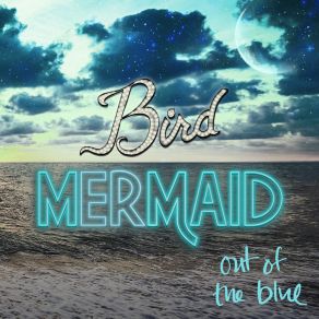 Download track Enter Hero Bird Mermaid