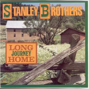 Download track No Letter In The Mail Today The Stanley Brothers