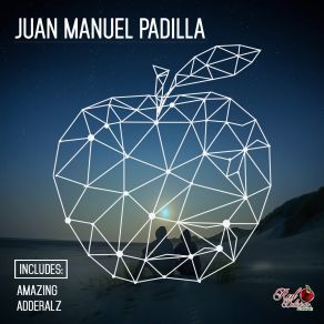 Download track Adderalz Juan Manuel Padilla