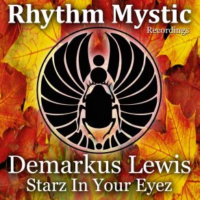 Download track Starz In Your Eyez Deez Original Mix Demarkus Lewis