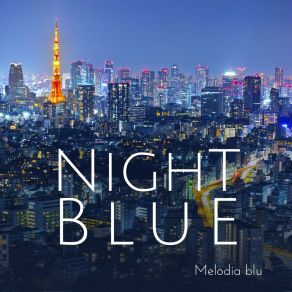 Download track Night Blue Melodia Blu