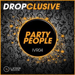 Download track Party People (Danny Cotrell Remix) Dropclusive