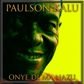 Download track Thy WIll Be Done Paulson Kalu