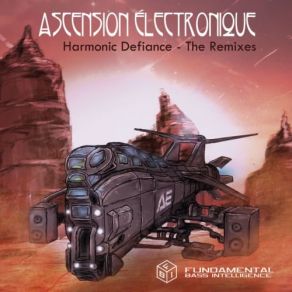 Download track Harmonic Defiance (Morphogenetic Remix) Ascension Électronique