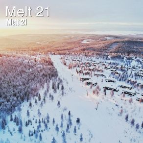 Download track Snowdrops Melt 21