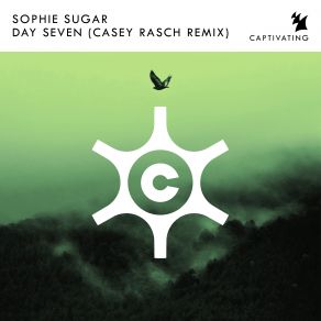 Download track Day Seven (Casey Rasch Remix) Sophie Sugar