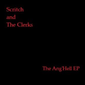 Download track The Way You Treat Me Scritch And The Clerks