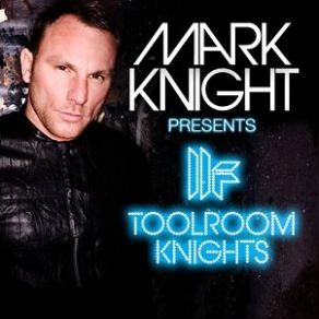 Download track Toolroom Knights # 289 (Recorded Live At Toolroom Birthday Party) -SBD-08-10-2015 Mark KnightProk & Fitch