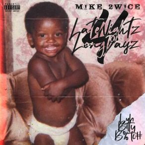 Download track Fuck Up The Party Mike 2wice