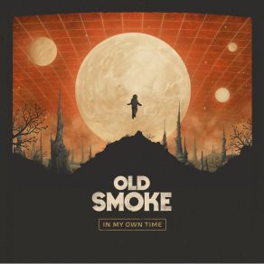 Download track In My Own Time Old Smoke