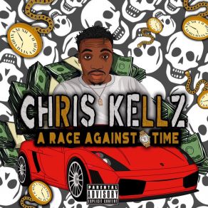 Download track Race Against Time Chris Kellz