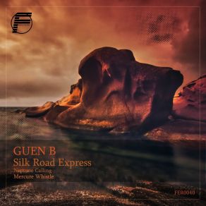 Download track Silk Road Express (Original Mix) Guen. B