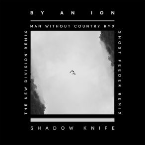 Download track Shadow Knife By An Ion