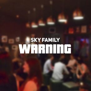 Download track Tamo A Vir The Sky Family