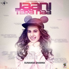 Download track Jaani Tera Naa Sunanda Sharma