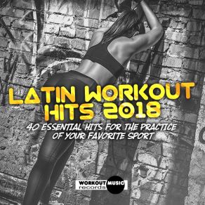 Download track Chica Bella (Workout Mix) Latin Workout