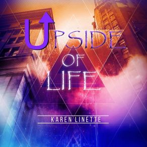 Download track Upside Of Life Karen Linette