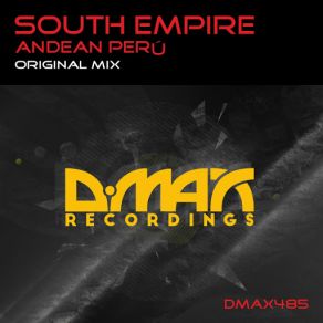 Download track Andean Perú (Original Mix) South Empire